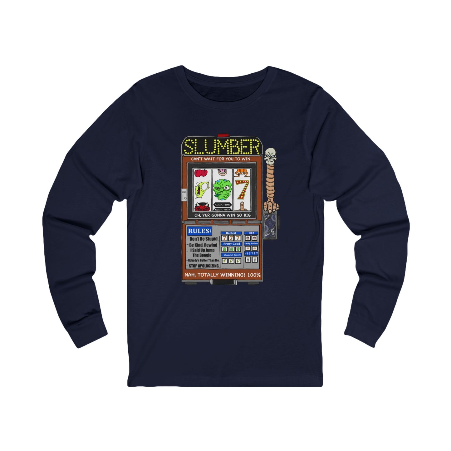 One Armed Bandit Long Sleeve