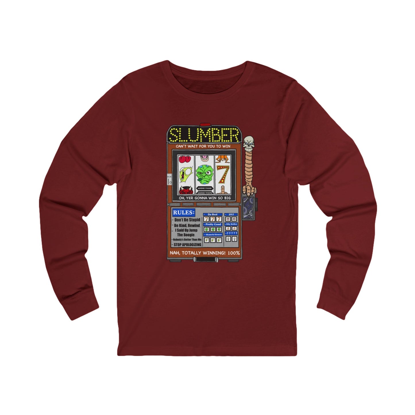 One Armed Bandit Long Sleeve
