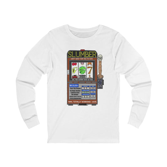 One Armed Bandit Long Sleeve
