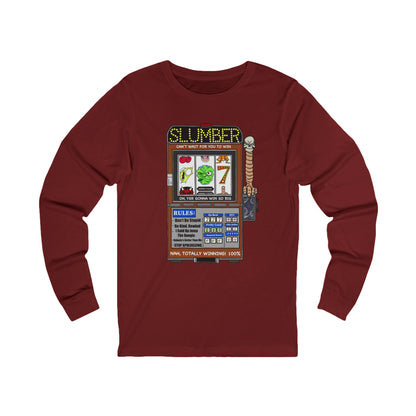 One Armed Bandit Long Sleeve